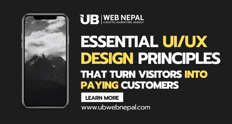Essential UI/UX Design Principles That Turn Visitors Into Clients